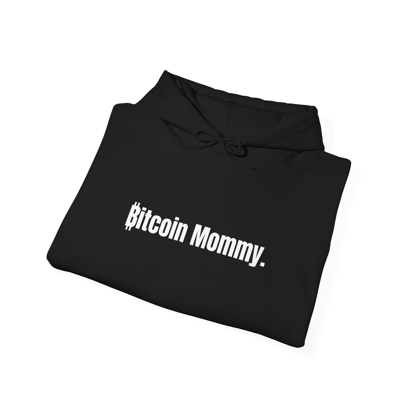 Bitcoin Mommy Hoodie Slogan