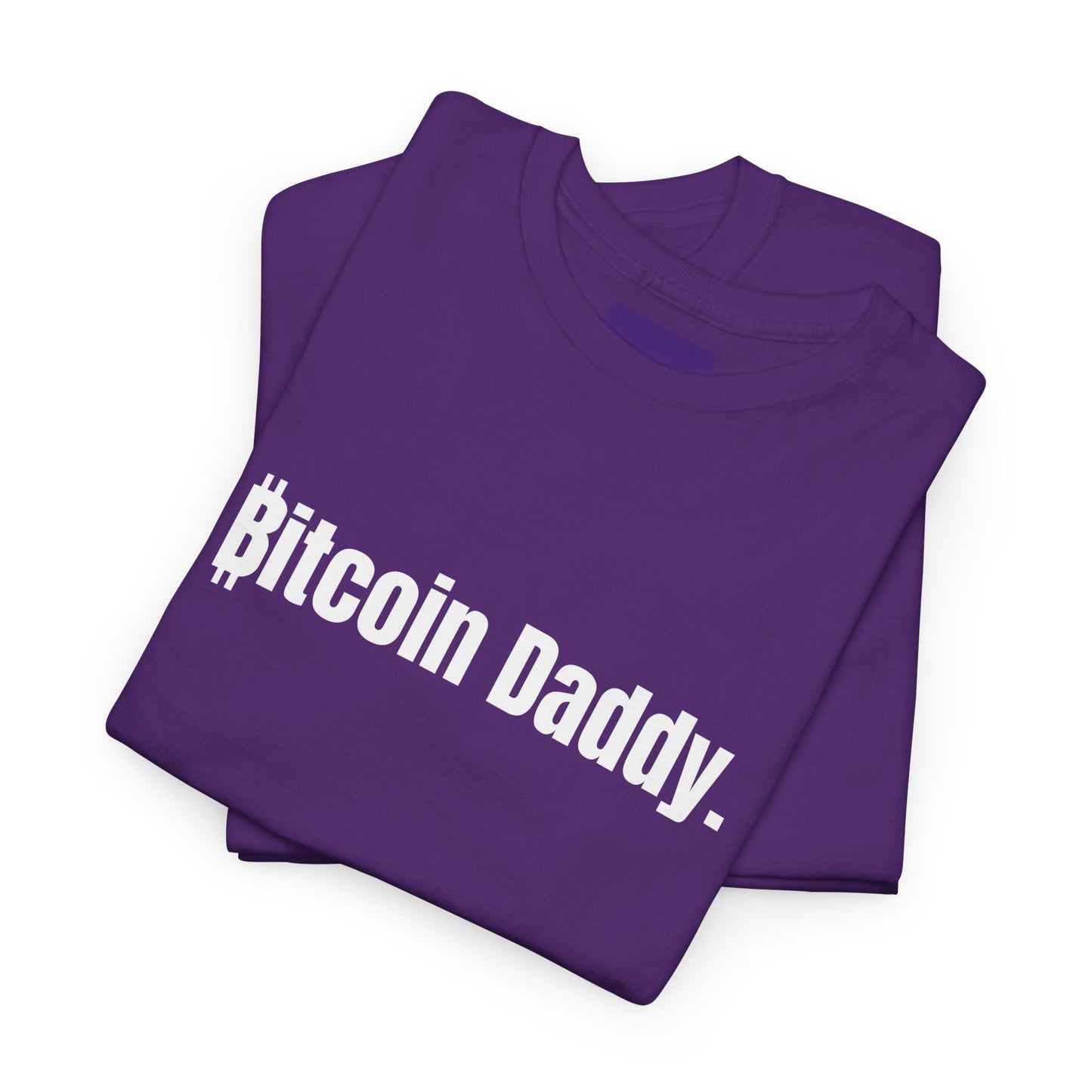 Bitcoin Daddy Tee Slogan