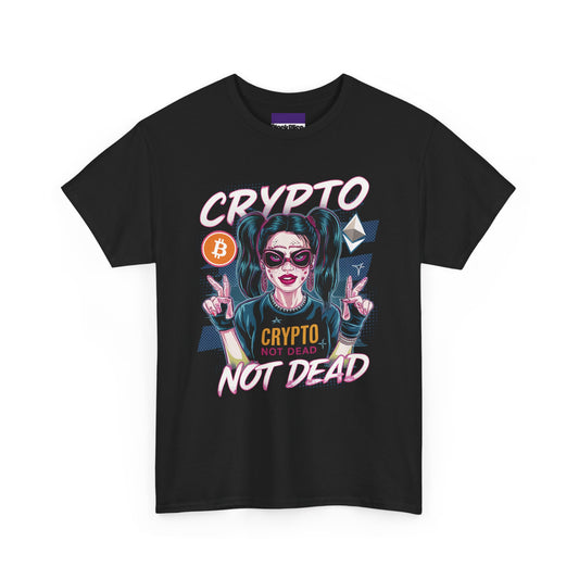 Crypto not Dead Tee